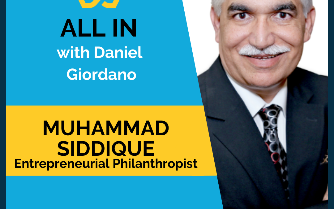 72: Muhammed Siddique, Entrepreneurial Philanthropist
