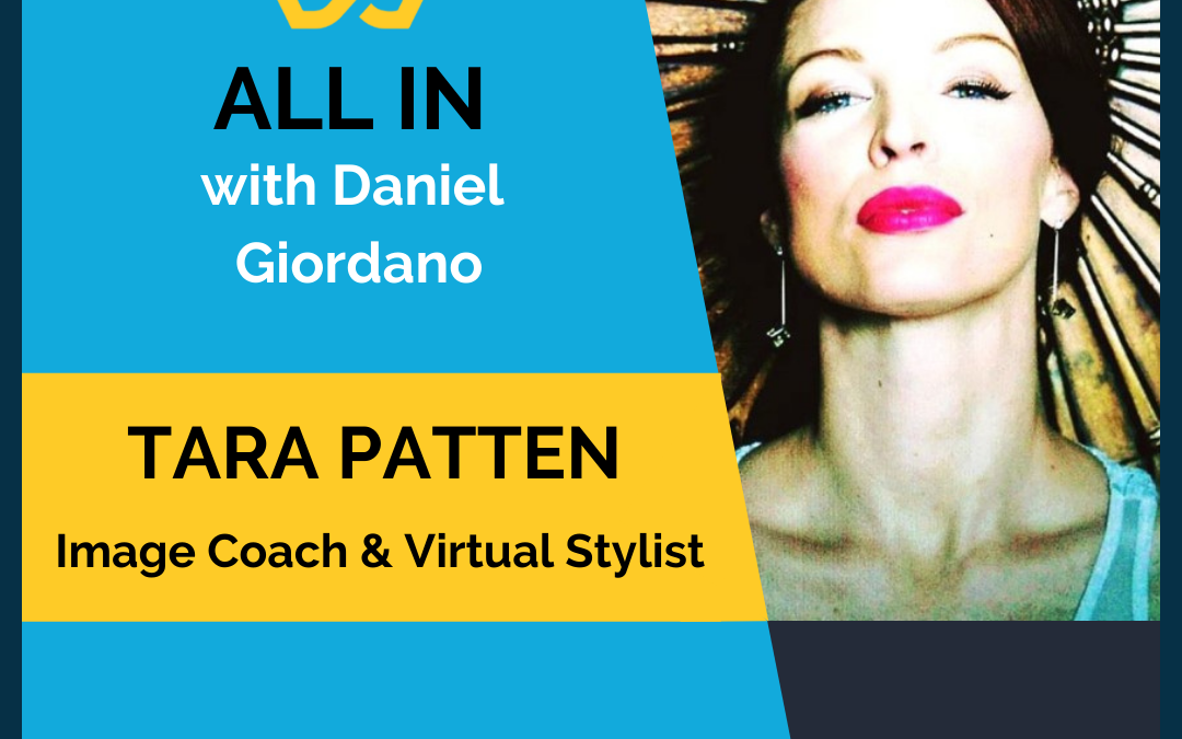 79: Tara Patten, Image Coach and Virtual Stylist