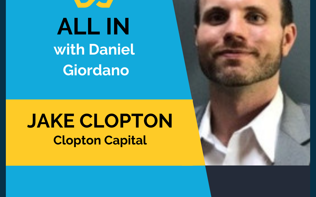 82: Jacob Clopton, Owner & President, Clopton Capital Lending