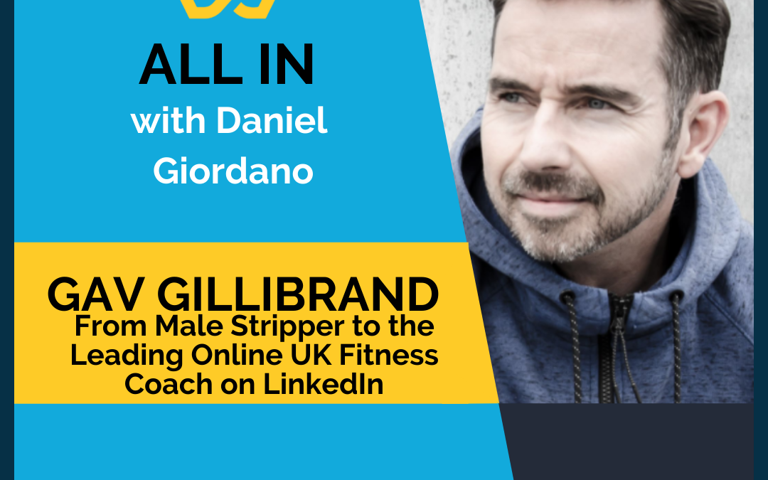 85: Gav Gillibrand, Wellness Coach and Author